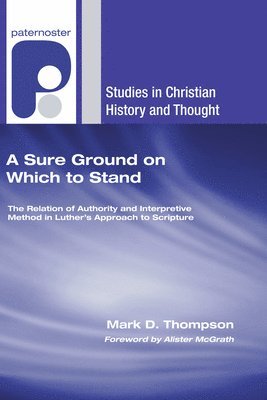 Mark D. Thompson, Mark D Thompson - A Sure Ground on Which to Stand, Häftad