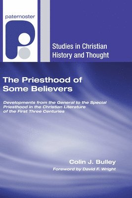 The Priesthood of Some Believers 1