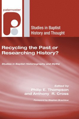 bokomslag Recycling the Past or Researching History?