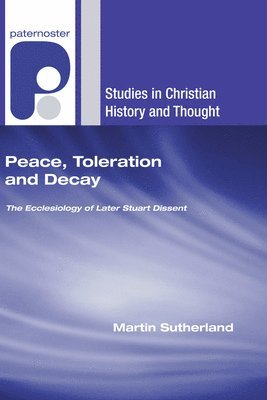 Peace, Toleration and Decay 1