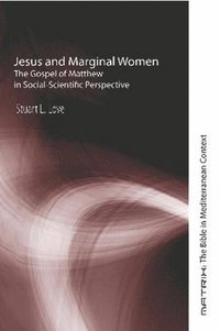 bokomslag Jesus and Marginal Women