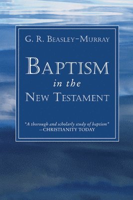 Baptism in the New Testament 1