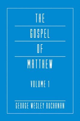 bokomslag The Gospel of Matthew, Volume 1