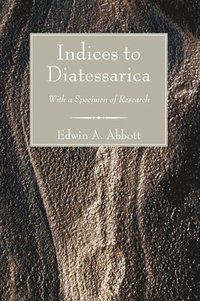 bokomslag Indices to Diatessarica