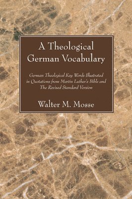 bokomslag A Theological German Vocabulary