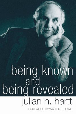 Being Known and Being Revealed 1