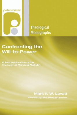 Confronting the Will-To-Power 1