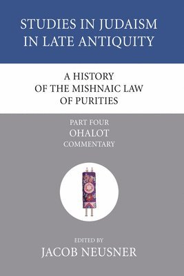 A History of the Mishnaic Law of Purities, Part 4 1