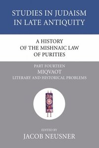 bokomslag A History of the Mishnaic Law of Purities, Part 15