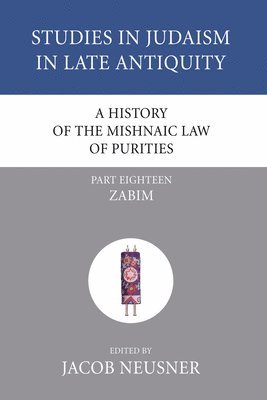 bokomslag A History of the Mishnaic Law of Purities, Part 18