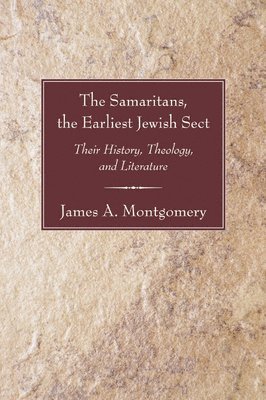 The Samaritans, the Earliest Jewish Sect 1