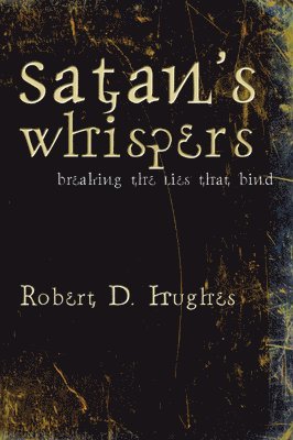 bokomslag Satan's Whispers