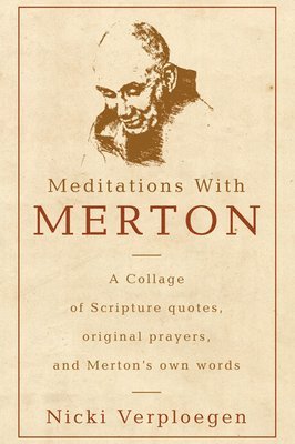 Meditations With Merton 1