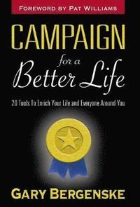 bokomslag Campaign For A Better Life