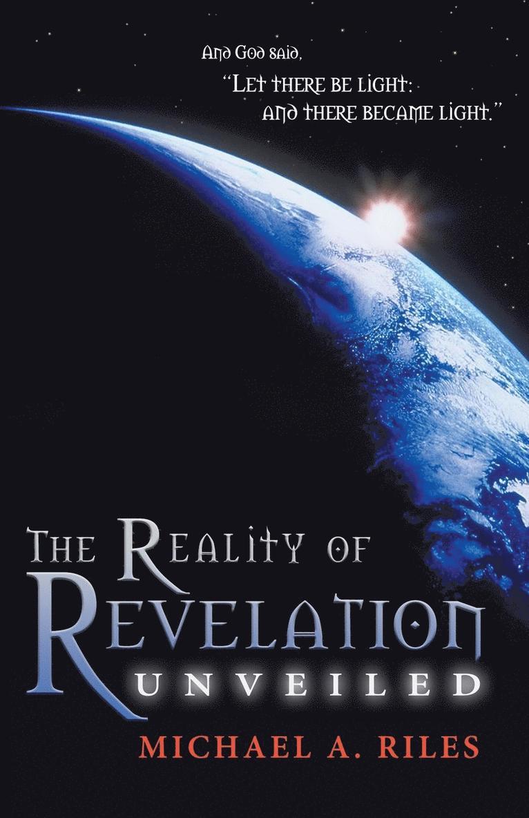 The Reality of Revelation Unveiled 1