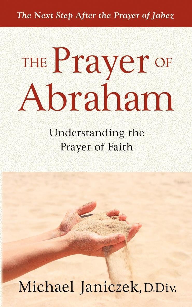 Michael J. Janiczek - Prayer of Abraham, Häftad