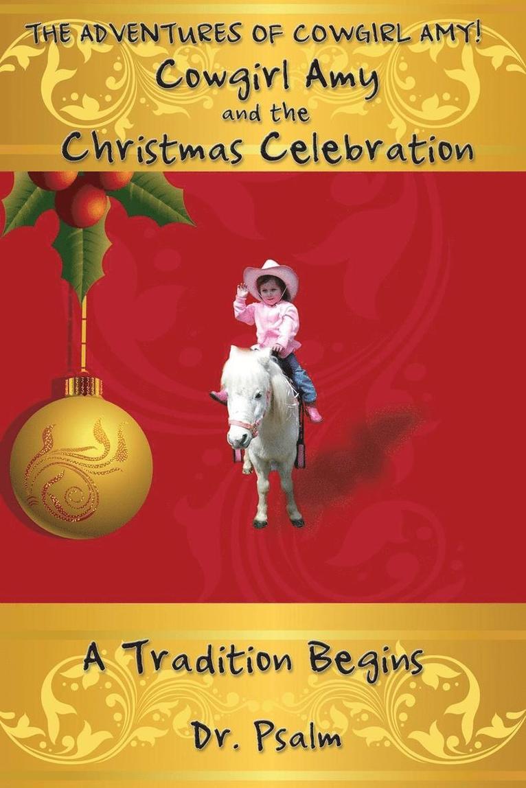 Cowgirl Amy and the Christmas Celebration 1