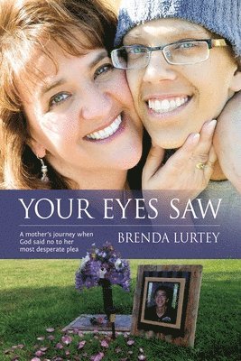 Brenda Lurtey - Your Eyes Saw, Häftad