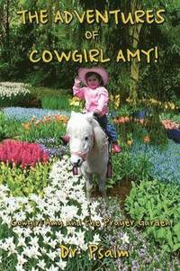 bokomslag The Adventures of Cowgirl Amy