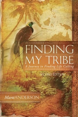 Marti Anderson - Finding My Tribe, Häftad