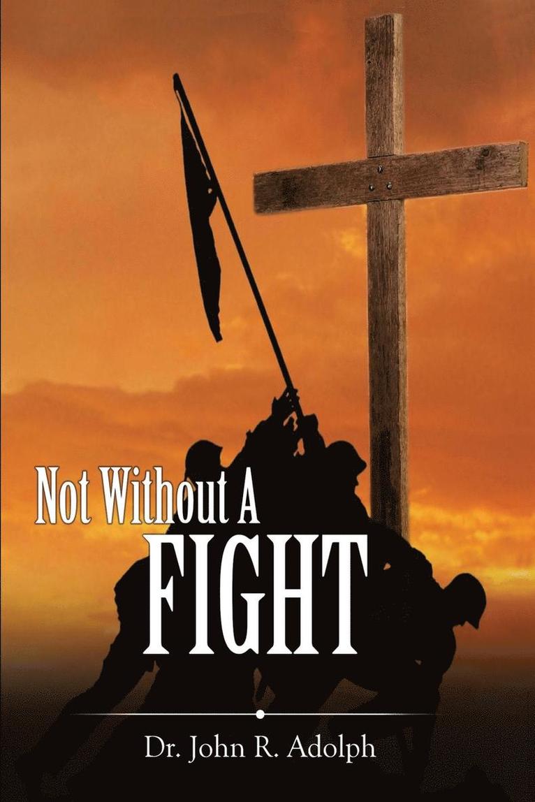 Not Without A Fight 1