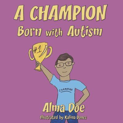 A Champion Born With Autism 1