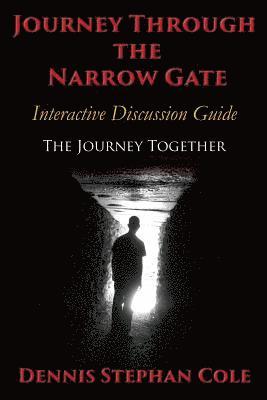 Journey Through The Narrow Gate 1