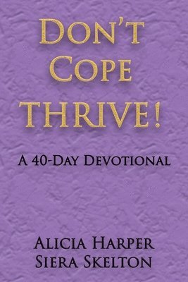 bokomslag Don't Cope THRIVE!