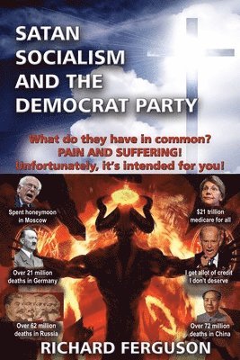 Satan, Socialism and the Democrat Party 1