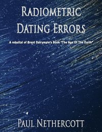 bokomslag Radiometric Dating Errors
