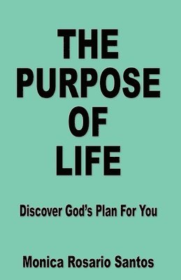 The Purpose of Life 1