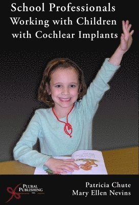 bokomslag School Professionals Working with Children with Cochlear Implants
