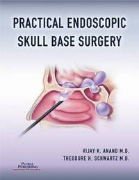 bokomslag Practical Endoscopic Skull Base Surgery