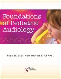 bokomslag Foundations of Pediatric Audiology