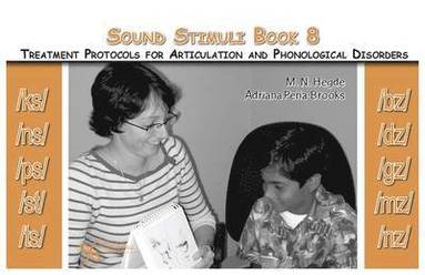 bokomslag Sound Stimuli: For Assessment and Treatment Protocols for Articulation and Phonological Disorders: v. 8 For /ks/ /ns/ /ps/ /st/ /ts/ /bz/ /dz/ /gz/ /mz/ /nz/