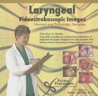 bokomslag Laryngeal Videostroboscopic Images: Normal and Pathologic Samples