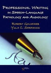 bokomslag Professional Writing in Speech-language Pathology and Audiology