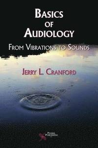 bokomslag Basics of Audiology