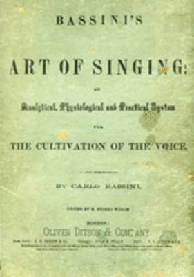 bokomslag Bassini's the Art of Singing