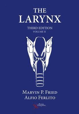 The Larynx: v. 2 1