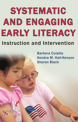 Systematic and Engaging Early Literacy