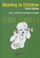 Jerry L. Northern, Marion  P. Downs - Hearing in Children, Inbunden