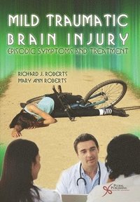 bokomslag Mild Traumatic Brain Injury