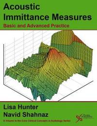 bokomslag Acoustic Immittance Measures