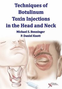 bokomslag Techniques of Botulinum Toxin Injections in the Head and Neck