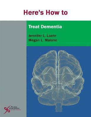 bokomslag Here's How to Treat Dementia