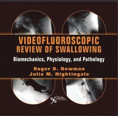 Videofluoroscopic Review of Swallowing: Biomechanics, Physiology, and Pathology DVD 1