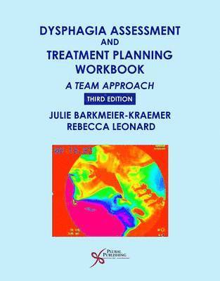 bokomslag Dysphagia Assessment and Treatment Planning Workbook