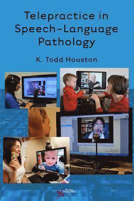 Telepractice in Speech-Language Pathology 1