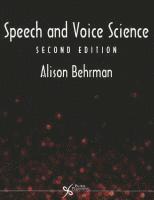 bokomslag Speech and Voice Science